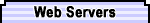 Web Servers